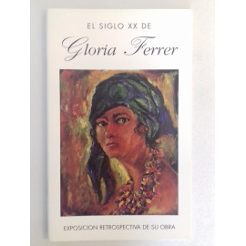El Siglo XX de Gloria Ferrer